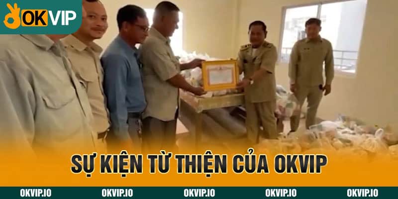 Sự kiện từ thiện của OKVIP