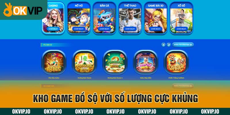 Kho game đồ sộ với số lượng cực khủng