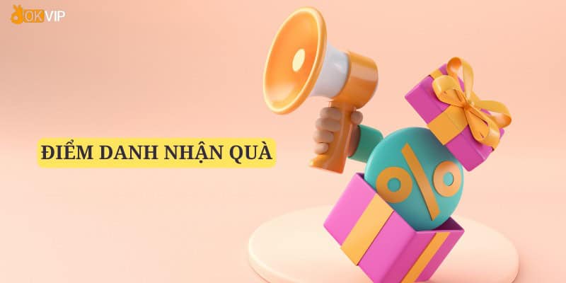 Điểm danh nhận quà là một trong những ưu đãi phổ biến nhất